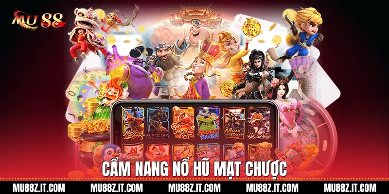 Cẩm Nang Nổ Hũ Mạt Chược