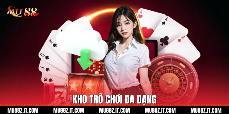 Kho Trò Chơi Đa Dạng