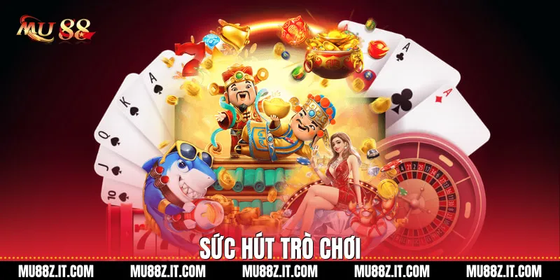 Sức Hút Trò Chơi